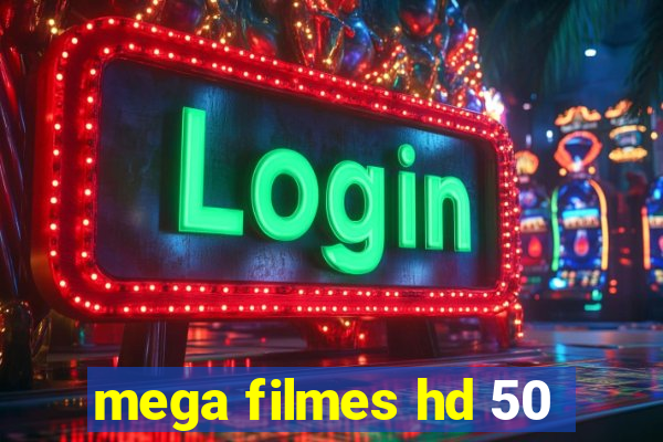mega filmes hd 50